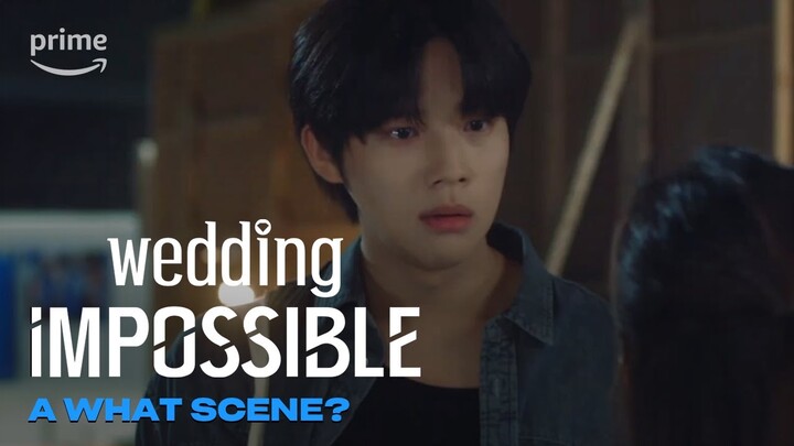 Wedding Impossible: A What Scene? | Prime Video