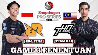 RRQ SENA VS TEAM HAQ GAME 3 ESL SNAPDRAGON PRO SERIES OPEN FINALS MOBILE LEGENDS RRQ VS THQ