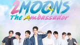 🇹🇭 2 Moons The Ambassador ep 3 eng sub 2022