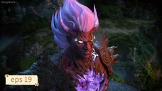 Tales Of Demons And Gods S9 eps 19 Sub Indo