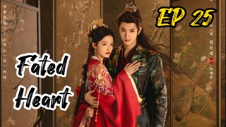 [ENG] EP 25 Fated Heart