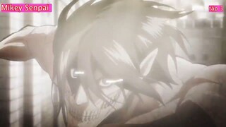 Tóm tắt Anime hay_ THẾ GIỚI CỦA TÔI BỊ NGƯỜI KHỔNG LỒ XÂM tập 3