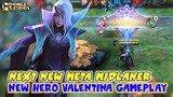 Gameplay New Hero Valentina - Mobile Legends Bang Bang
