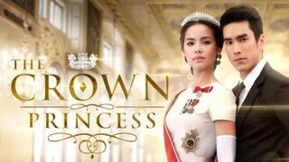 EP.5 | THE CROWN PRINCESS | TAGALOG DUB