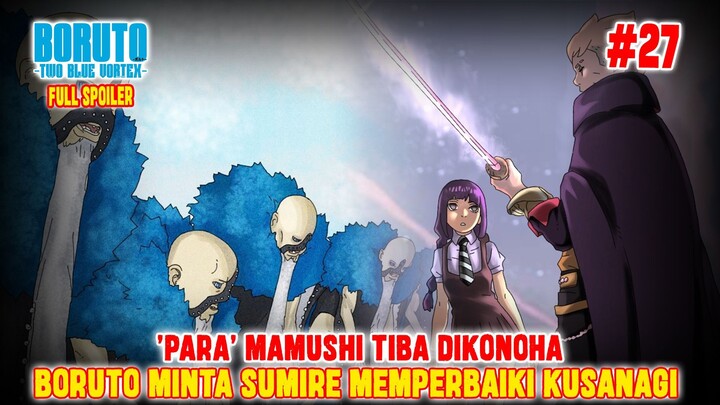 [SPOILER] MAMUSHI TIBA DI KONOHA❗SUMIRE PERBAIKI KUSANAGI BORUTO❗BORUTO TWO BLUE VORTEX CHAPTER 26❗