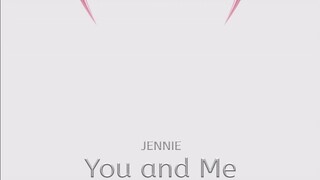 You and Me - Sumber Suara Konser Jennie 320kbps Kualitas Tinggi