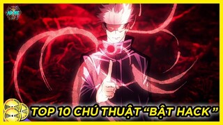 Top 10 Chú Thuật "Bật Hack" Nhất Trong Jujutsu Kaisen