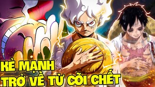 LUFFY TRỞ VỀ TỪ CÕI CHẾT | NHỮNG KẺ ĐÃ CHẾT NHƯNG ĐƯỢC HỒI SINH TRONG ONE PIECE