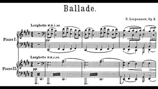 Sergei Lyapunov - Ballade for orchestra Op. 2 (audio + sheet music)