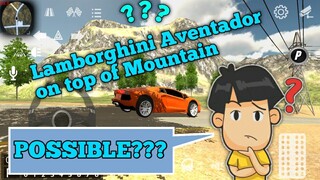 LAMBORGHINI AVENTADOR ON THE TOP OF MOUNTAIN ( WATCH TILL END) car parking multiplayer 2019