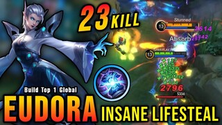 23 Kills!! Eudora New Build Insane Lifesteal (AUTOWIN) - Build Top 1 Global Eudora ~ MLBB