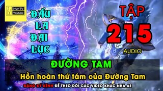 ĐẤU LA ĐẠI LỤC TẬP 215 Hồn Hoàn Thứ 8 của Đường Tam | Audio | Nvv TV