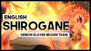 【mew】"Shirogane" by LiSA ║ Demon Slayer Mugen Train ED ║ ENGLISH Cover & Lyrics