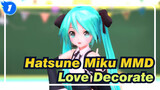 [Hatsune Miku MMD] Marine Dreamin| Love Decorate_1