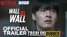 Wall To Wall 2025 Full Movie Tagalog Dubbed HD