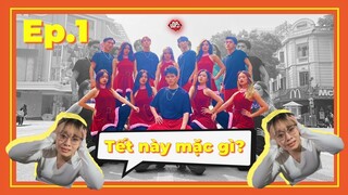 [TET Project - Ep.1] Tết này mặc gì ? | 2 Phút Hơn - Pháo (KAIZ Remix) | Choreography by Oops! Crew