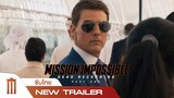 Mission: Impossible - Dead Reckoning Part One - Official Trailer [ซับไทย]