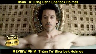 Thám Tử Sherlock Holmes | REVIEW PHIM