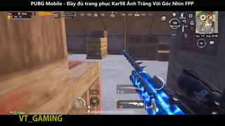 PUBG Mobile - Đầy đủ trang phục Kar98 Ánh Trăng Với Góc Nhìn FPP p12
