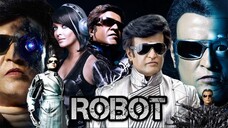 Robot Endhiran (2010) มนุษย์โรบอท จักรกลเหนือโลก