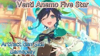 Genshin Impact INDO - Pembahasan Venti Anemo Five Star mengenai Artifact dan Skill + Gameplay
