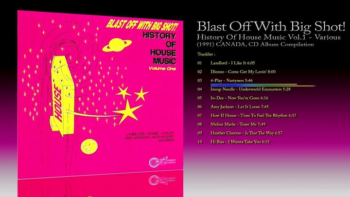 Blast Off With Big Shot! History Of House Music Vol.1 (1991) Various [CD Album]
