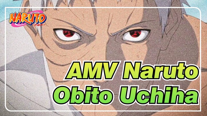 [AMV Naruto] Obito Uchiha / Apakah Aku Kalah?