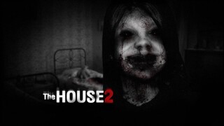 JANGAN NONTON MALEM-MALEM | The House 2