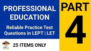 PROFESSIONAL EDUCATION SET A PART 4