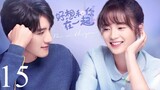 Be With You EP 15 | ENG SUB