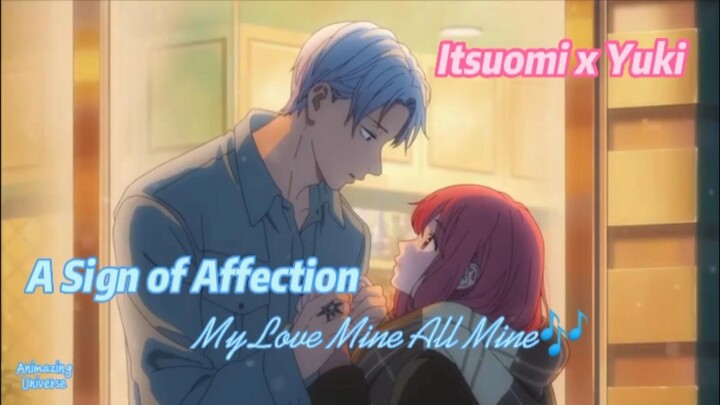 Itsuomi & Yuki AMV - my love mine all mine🎶