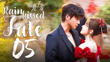 EP5/30 Rainkissed Fate (2025)