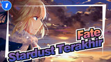 [Fate] Altria Pendragon&Kiritsugu&Shirou - Stardust Terakhir_1