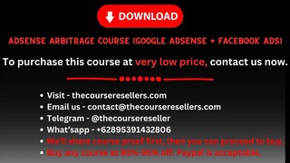 Adsense Arbitrage Course (Google Adsense + Facebook Ads)