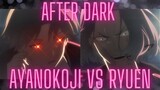 Ayanokoji vs Ryuen 「AMV / Edit」- After Dark