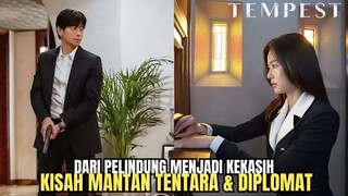 NEW MOVIE -  TEMPEST 2025 - DARI PELINDUNG MENJADI KEKASIH – KISAH MANTAN TENTARA & DIPLOMAT