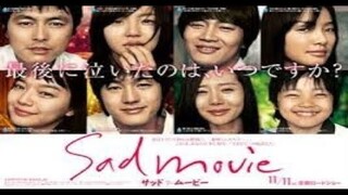 Sad Movie (2005) อีกนิยามรัก