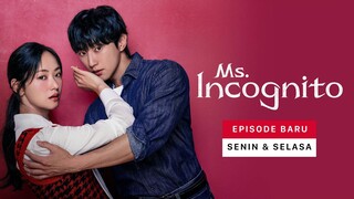 3. Ms. Incognito sub🇮🇩