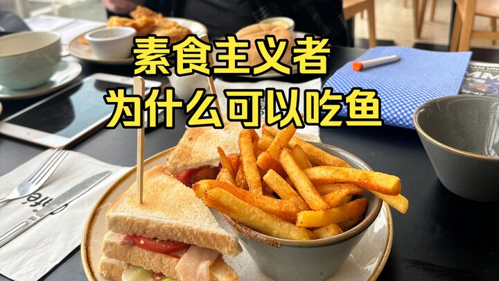 Why do some vegetarians eat fish?