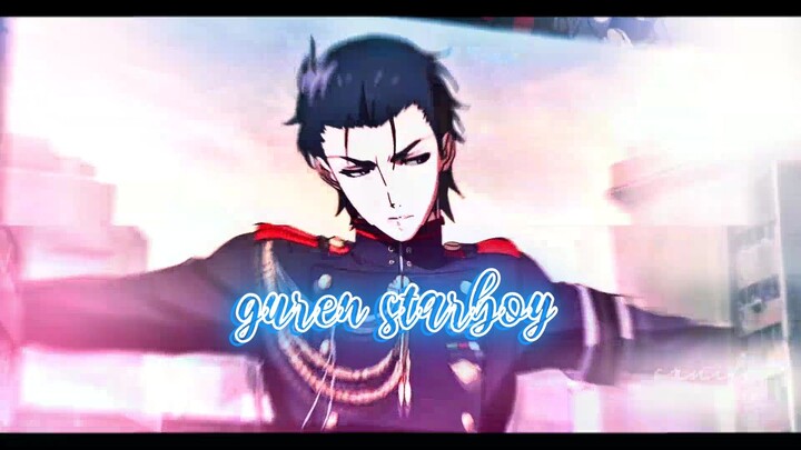 Amv baddas Guren edit Starboy