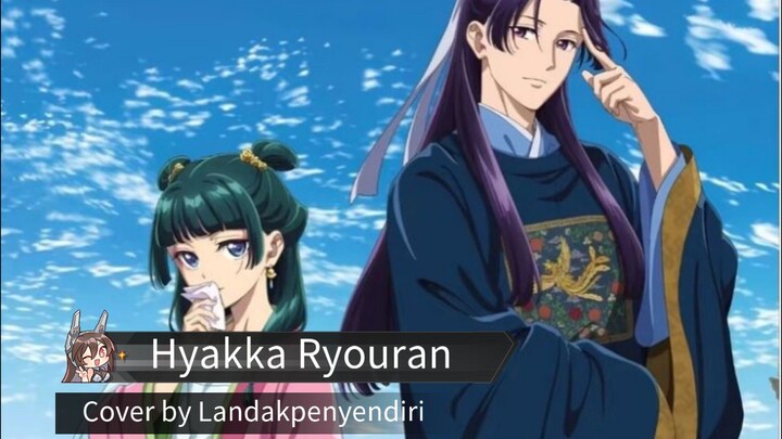 Hyakka Ryouran - Cover by Landakpenyendiri