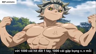 Sức Mạnh Của Asta Bá Đạo Cỡ Nào !!__ _ Black Clover 4