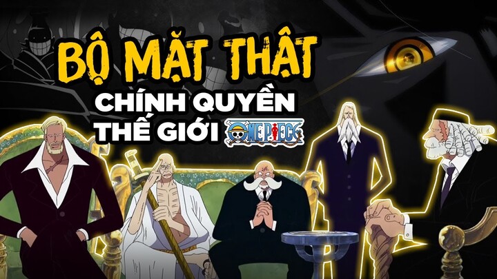 Giả Thuyết One Piece: Bộ Mặt Thật Của Chính Quyền Thế Giới  - Thiên Long Tinh Là Những Con RỐI ?