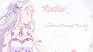 [Japanese/Romanji/Vietsub] 『REALIZE』 by Konomi Suzuki| RE ZERO Season 2 /Opening