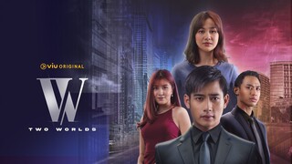 W Two World Malaysia (2023) ~Ep6~