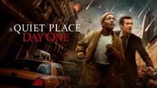 A Quiet Place Day One 2024