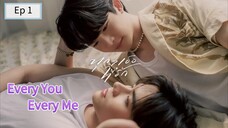 Every You Every Me episode 01 (sub indo)