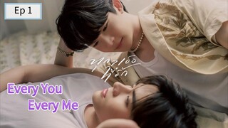 Every You Every Me episode 01 (sub indo)