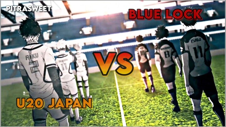 BLUE LOCK VS U20 JAPAN | Mana Yang Lebih Hebat ?