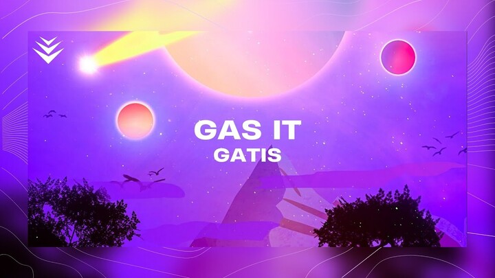 Gatis - Gas It